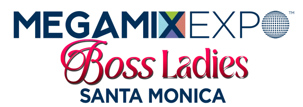 Megamix Boss Ladies Expo